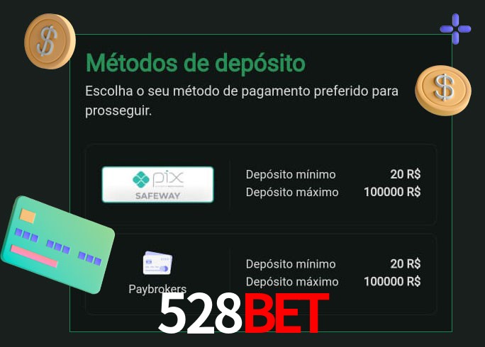 O cassino 528Bet oferece uma grande variedade de métodos de pagamento